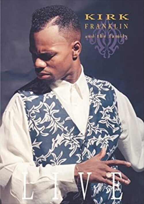 DVD - KIRK FRANKLIN - AND THE FAMILY LIVE